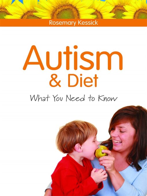 Title details for Autism and Diet by Rosemary Kessick - Available